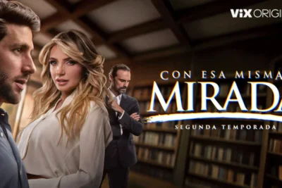 con esa misma mirada temporada 2